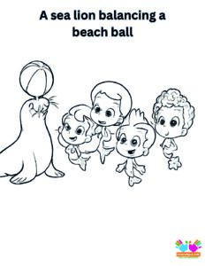 A sea lion balancing a beach ball, with the Guppies watching.