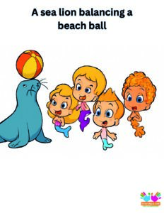 A sea lion balancing a beach ball, with the Guppies watching