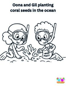Oona and Gil planting coral seeds in the ocean.