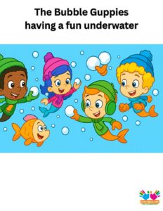 The Bubble Guppies having a fun underwater snowball fight