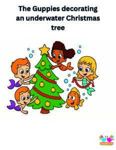The Guppies decorating an underwater Christmas tree