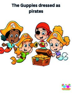 The Guppies dressed as pirates searching for treasure